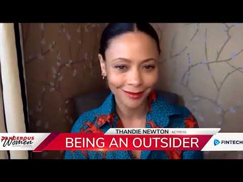 Thandie Newton on what it means to be a dangerous woman