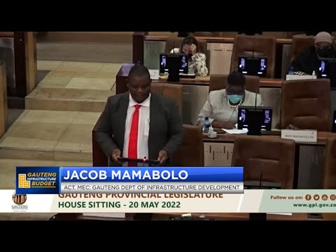 MEC Mamabolo delivers the Gauteng Department of Infrastructure Development 2022/2023 Budget