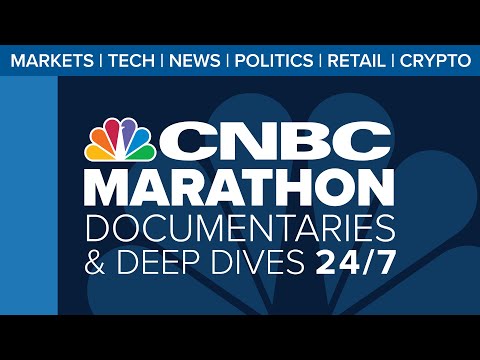 LIVE: CNBC Marathon – Documentaries and deep dives 24/7