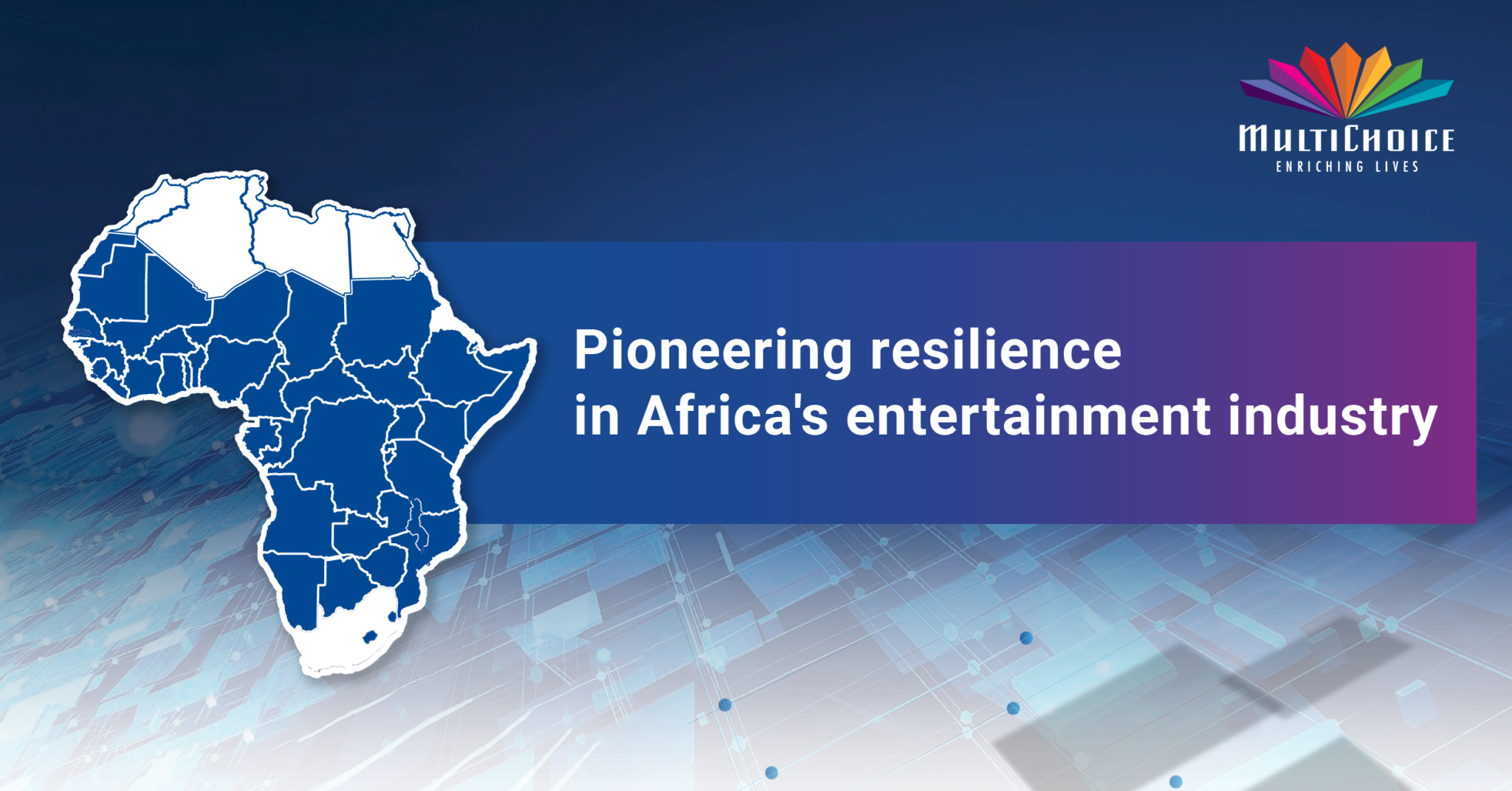 MultiChoice Africa Returns to Profitability, Affirms Commitment to ...