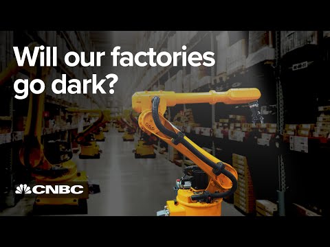 Factories are heading for a ‘dark’ future — and it’s not what you think
