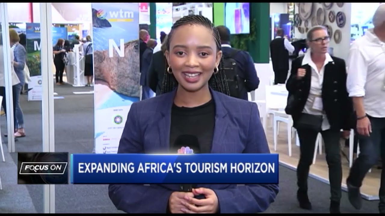 Focus On: Expanding Africa’s Tourism Horizon