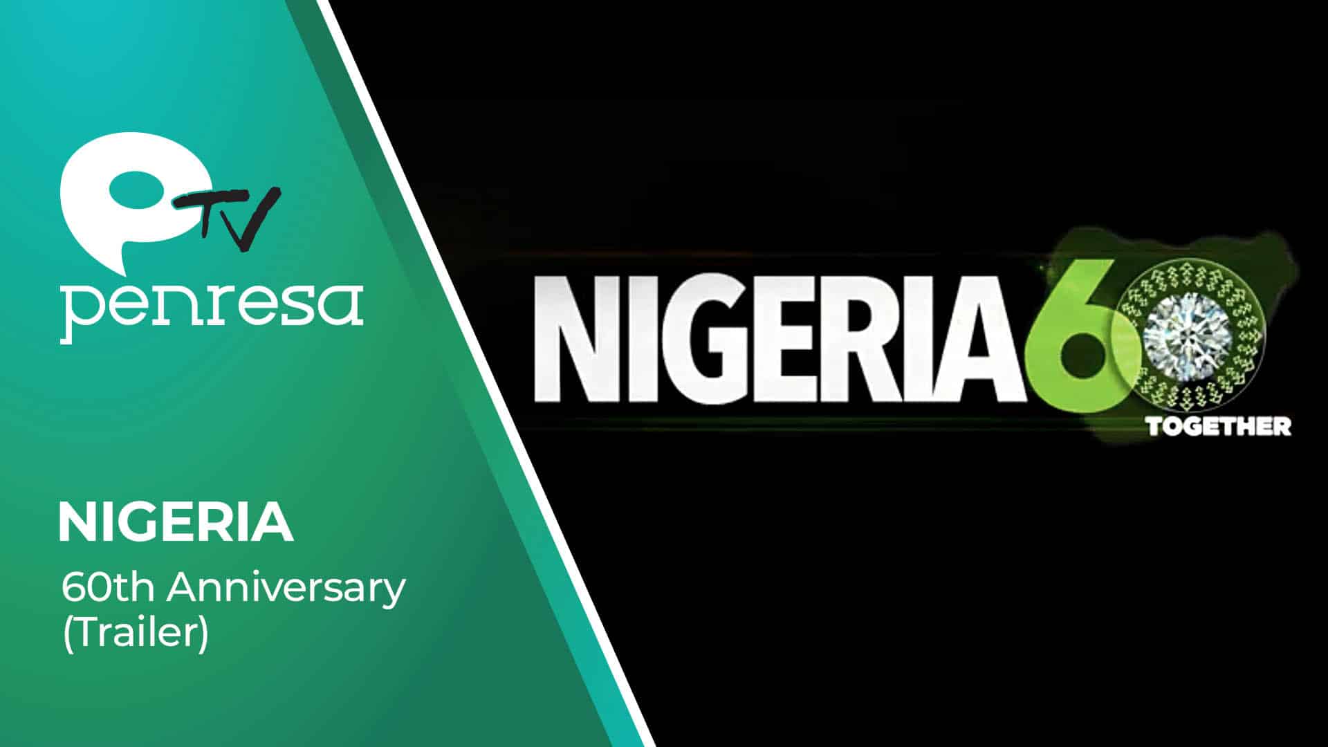 Nigeria at 60: Together Shall We Be